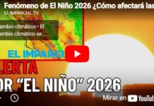 The 2026 El Niño phenomenon: How will it affect temperatures in the state of Sonora?